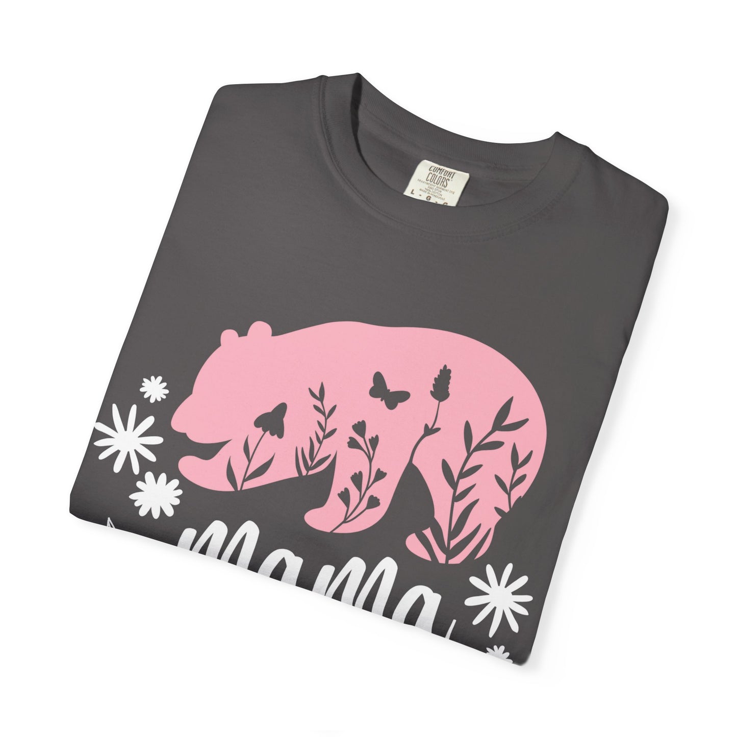 Mama Bear Unisex Garment-Dyed T-Shirt - Perfect for Moms and Nature Lovers