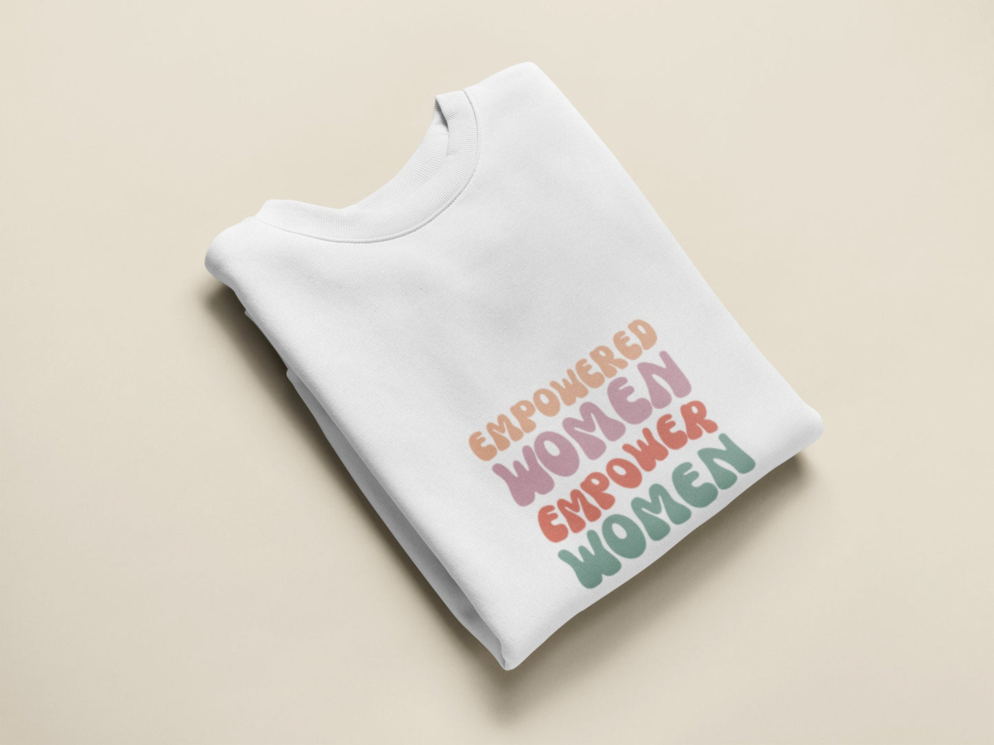 Empowered Women Empower Women Tshirt Sweatshirt Female Owned Gift Idea
