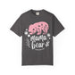 Mama Bear Unisex Garment-Dyed T-Shirt - Perfect for Moms and Nature Lovers